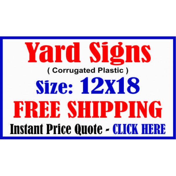 yard signs 12x18